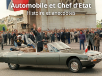 Automobile et chefs d’Etats: Histoire et anecdotes
